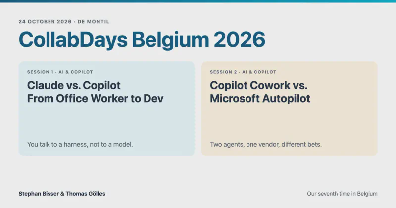 CollabDays Belgium 2026 -- Our Two Sessions on Agents